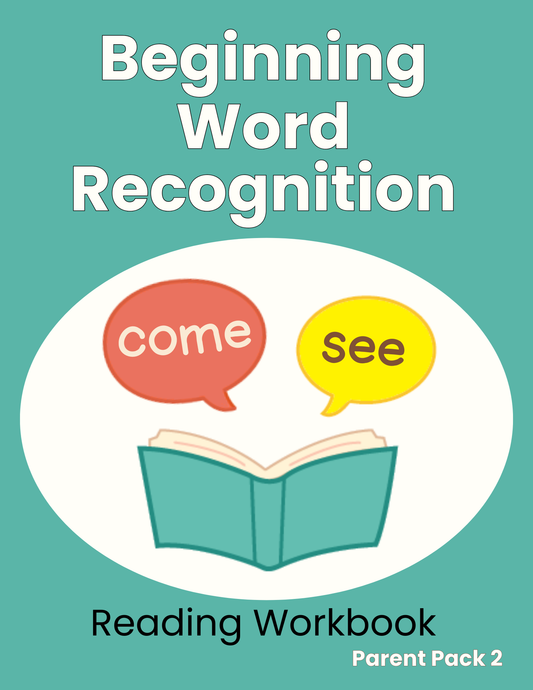 Parent Pack 2 - Beginning Word Recognition