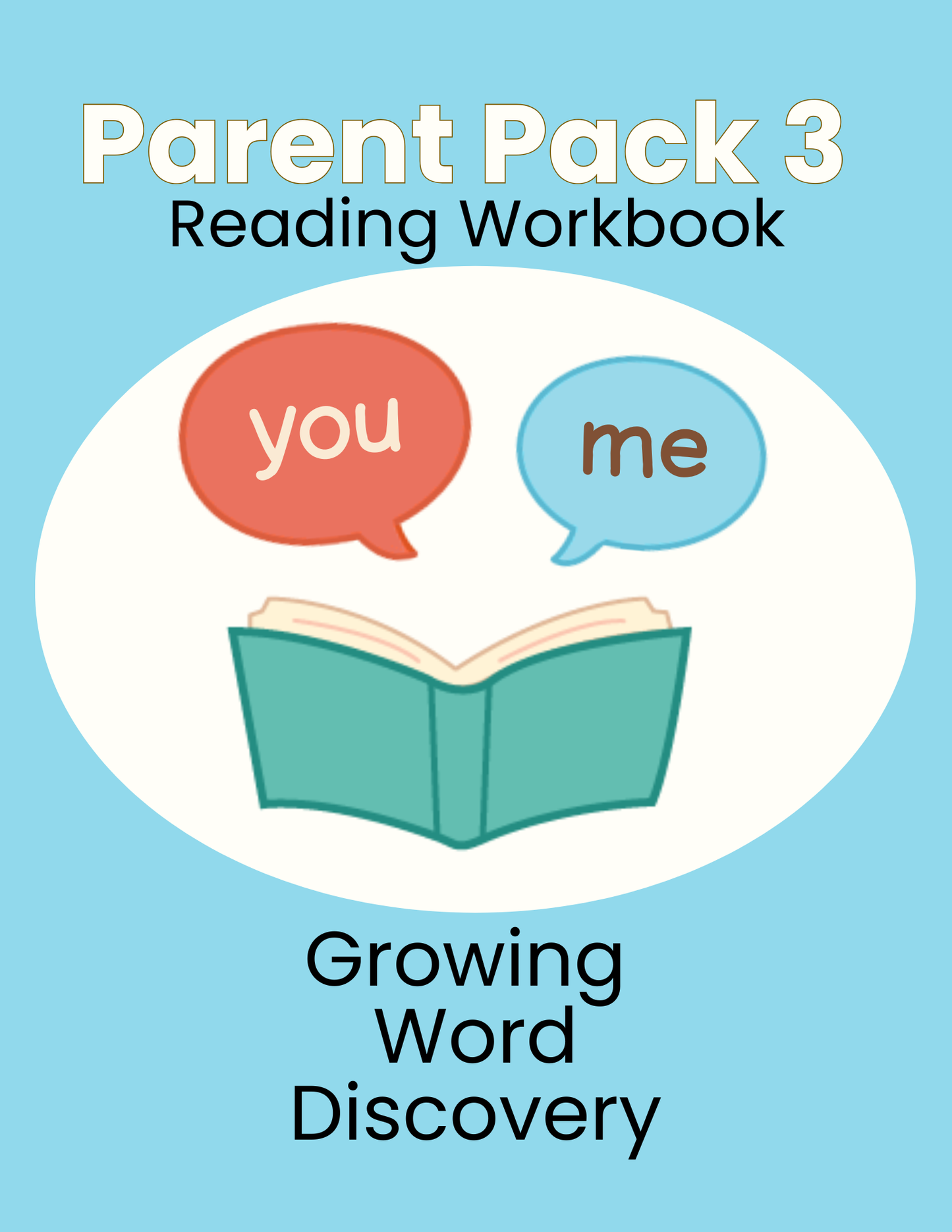 Parent Pack 3:  Growing Word Discovery