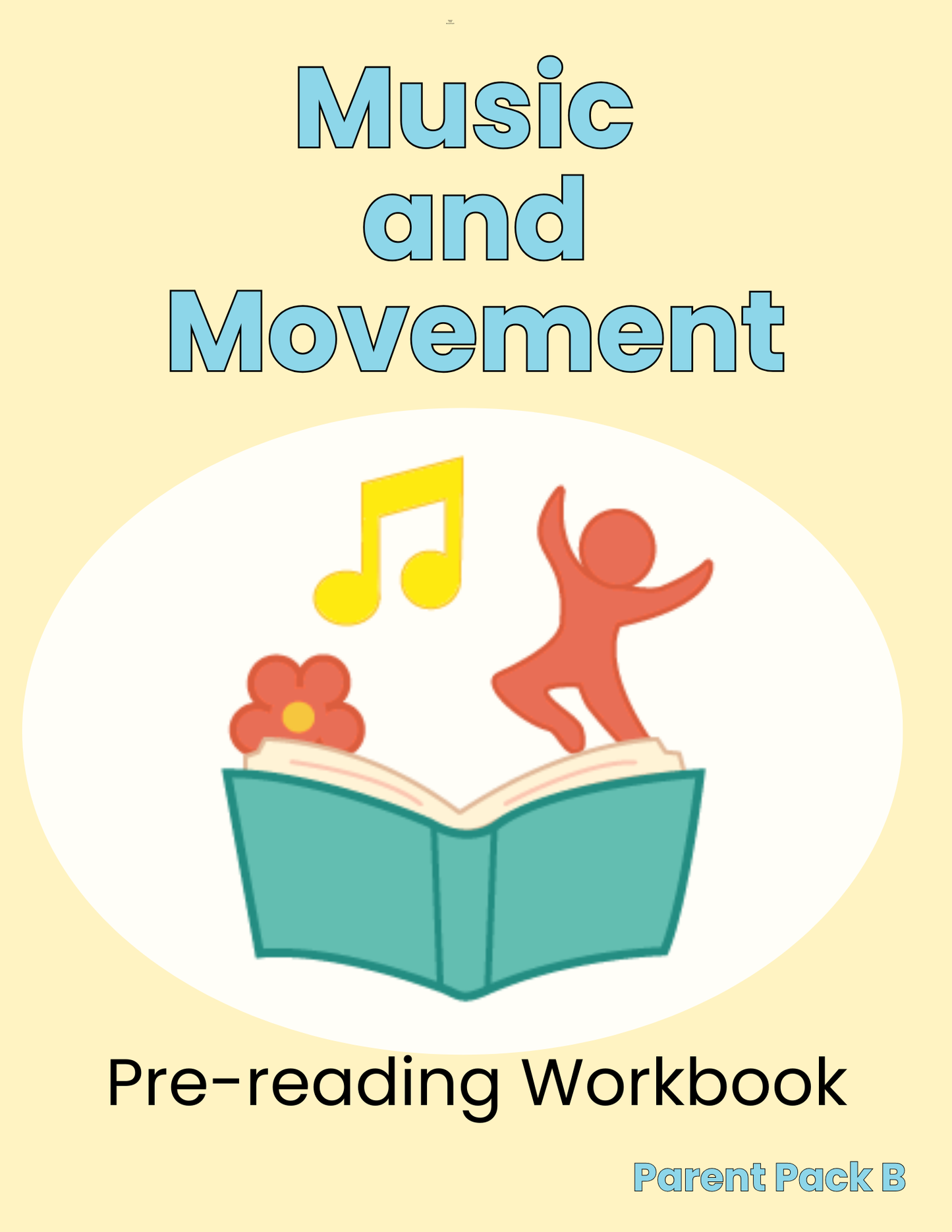 Parent Pack B: Music and Movement Language Set
