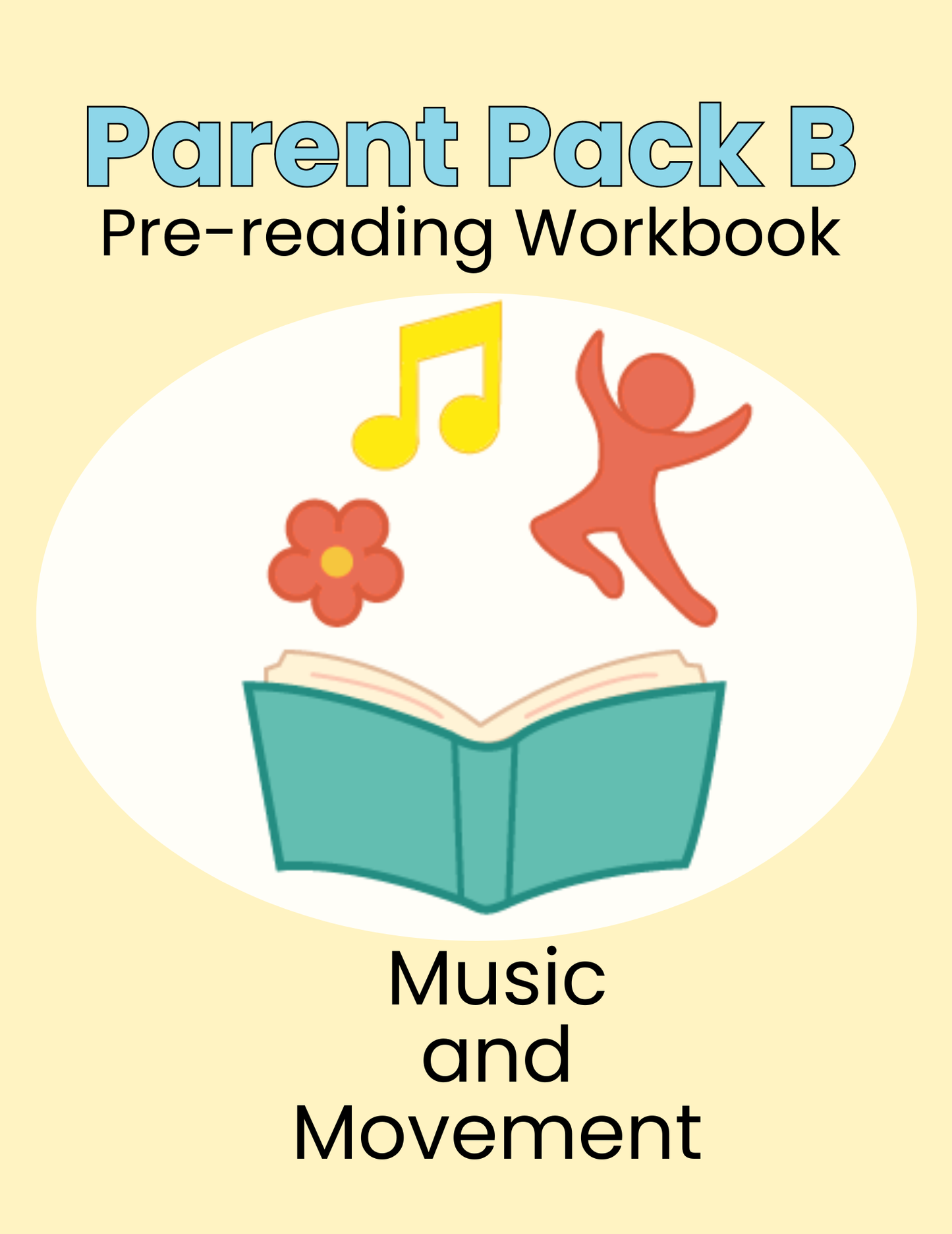 Parent Pack B: Music and Movement