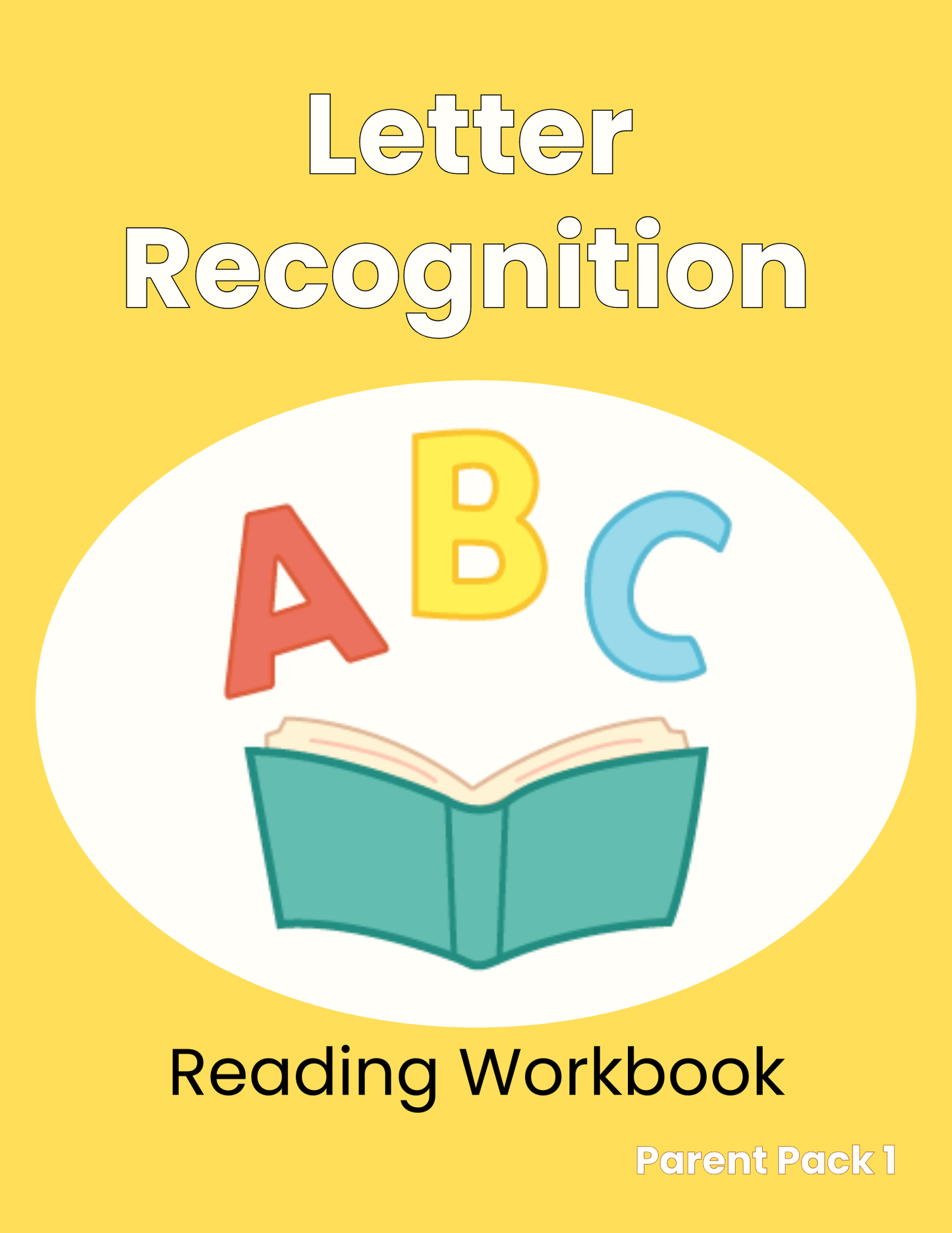 Parent Pack 1 – Letter Recognition Learning Kit